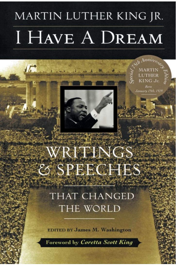 I Have a Dream: Writings and Speeches That Changed the World