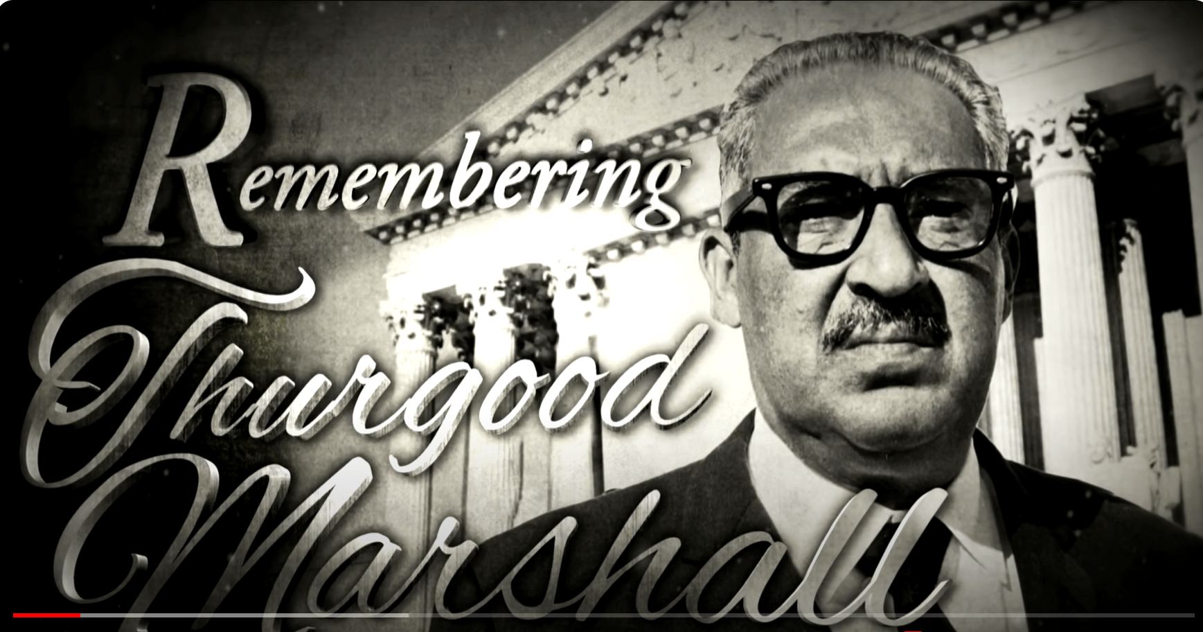 Remembering Thurgood Marshall