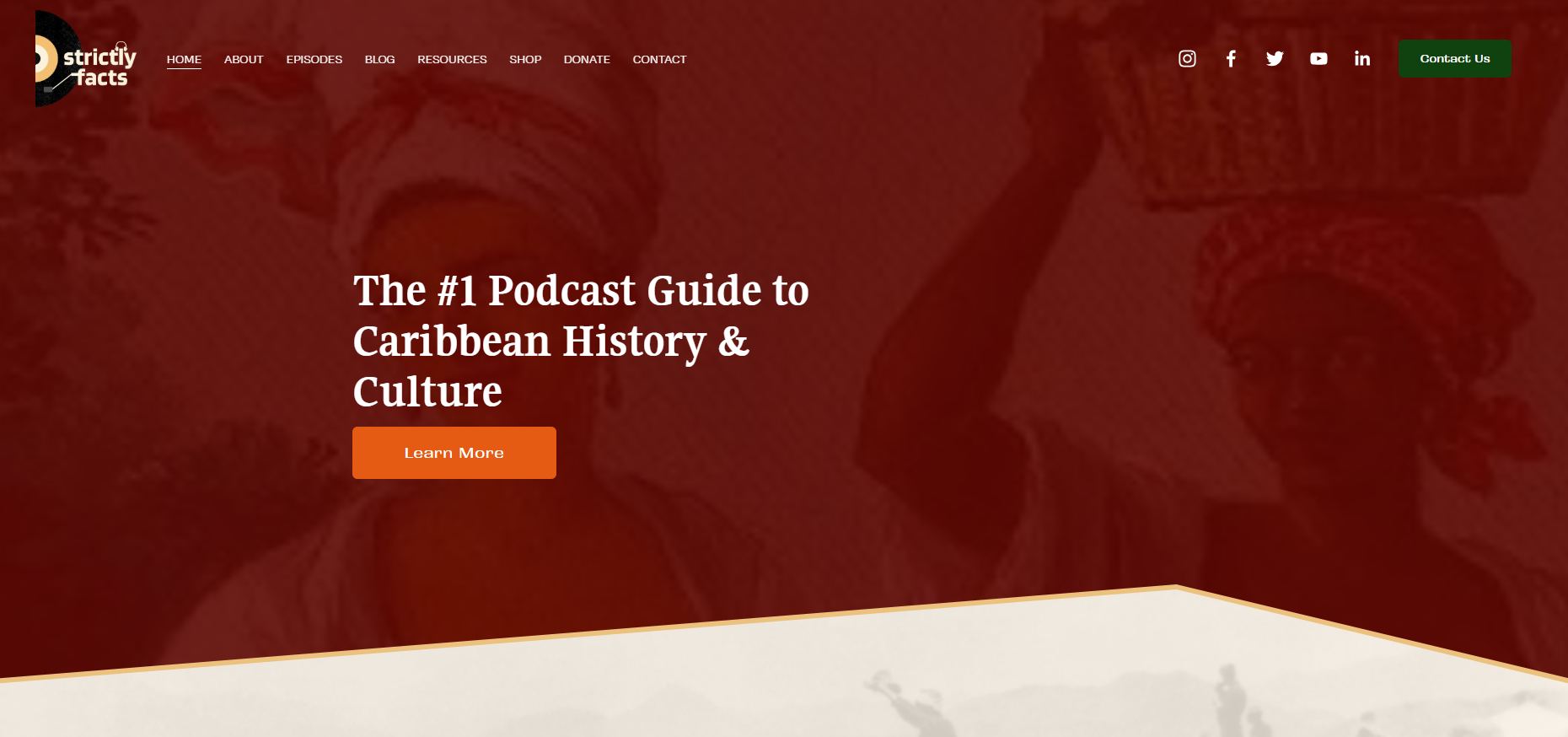 “Strictly Facts” – The #1 Podcast Guide to Caribbean History & Culture