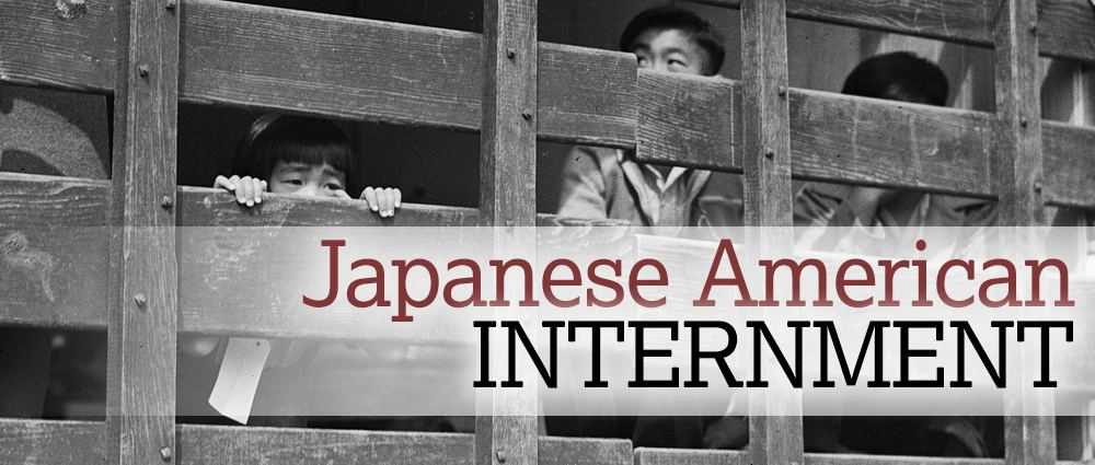The National Archives – Japanese American Internment